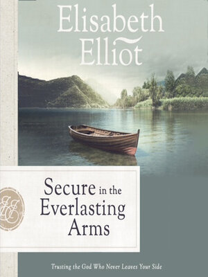 cover image of Secure in the Everlasting Arms